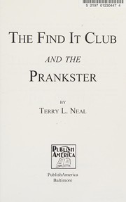 Front cover of The find it club and the prankster by Terry L. Neal