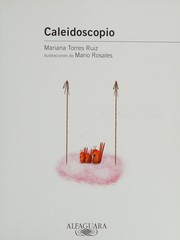 Cover of Caleidoscopio by Mariana Torres Ruiz