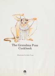 Front cover of The Grandma Poss Cookbook by Julie Vivas