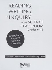 Front cover of Reading, writing, and inquiry in the science classroom, grades 6-12 by Kathleen Chamberlain