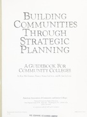 Cover of Building communities through strategic planning by Kay McClenney