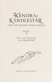 Cover of Kendra Kandlestar and the Shard from Greeve by Lee Edward Fodi