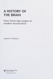 Front cover of History of the Brain by Andrew P. Wickens