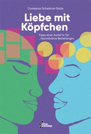 Cover of Liebe mit Köpfchen by Constanze Schwärzer-Dutta