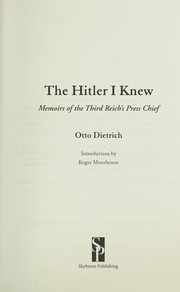 Front cover of The Hitler I knew by Otto Dietrich