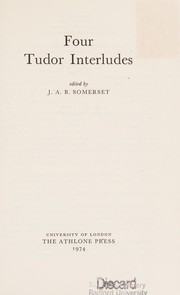 Cover of Four Tudor Interludes by J. A. Somerset