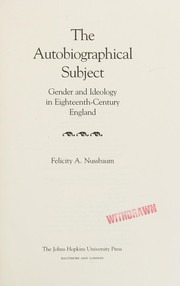Cover of The autobiographical subject by Felicity Nussbaum