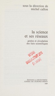 Front cover of La Science et ses réseaux by Michel Callon