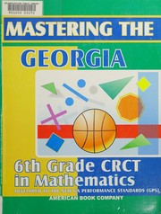 Front cover of Mastering the Georgia 6th grade CRCT in mathematics by Erica Day