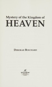Cover of Mystery of the Kingdom of Heaven by Deborah Bouchard