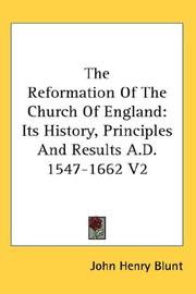 Cover of The reformation of the Church of England by John Henry Blunt