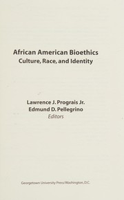Front cover of African American bioethics by Symposium on African American Perspectives in Bioethics