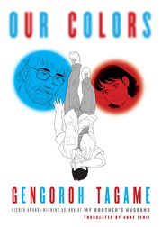 Front cover of Our Colors by Gengoroh Tagame
