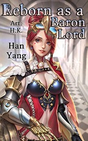 Cover of Reborn as a Baron Lord by Han Yang