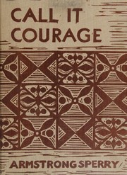 Cover of Call It Courage by Armstrong Sperry