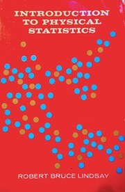 Front cover of Introduction to physical statistics by Robert Bruce Lindsay