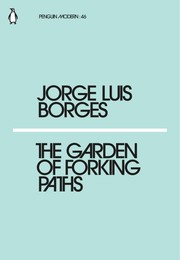 Front cover of The Garden of Forking Paths by Jorge Luis Borges