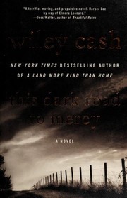 Cover of This Dark Road to Mercy by Wiley Cash