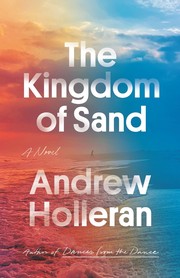 Front cover of Kingdom of Sand by Andrew Holleran