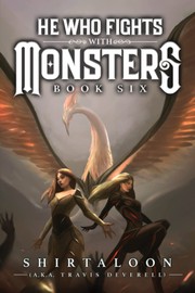 Front cover of He Who Fights with Monsters 6 by Shirtaloon