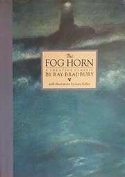 Front cover of The Fog Horn by Ray Bradbury