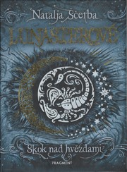 Front cover of Lunastry - Pryzhok nad zvezdami by Natal'ya Scherba