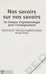Front cover of Nos savoirs sur nos savoirs by Gérard Fourez