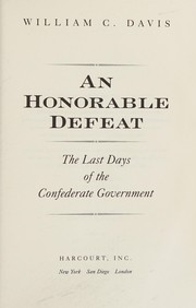Cover of An honorable defeat by William C. Davis