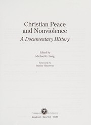 Front cover of Christian peace and nonviolence by Michael G. Long