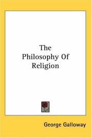 Front cover of The Philosophy Of Religion by George Galloway