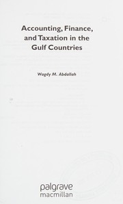 Front cover of Accounting, Finance, and Taxation in the Gulf Countries by Wagdy Abdallah