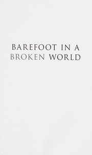 Front cover of Barefoot in a broken world by Patti Gordon