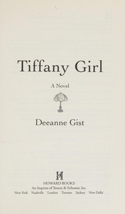 Cover of Tiffany girl by Deeanne Gist