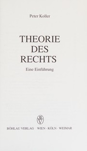Cover of Theorie des Rechts by Peter Koller