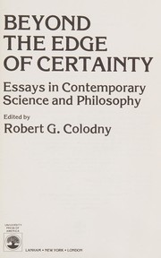 Cover of Beyond the edge of certainty by Robert Garland Colodny