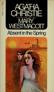 Front cover of Absent in the Spring by Agatha Christie