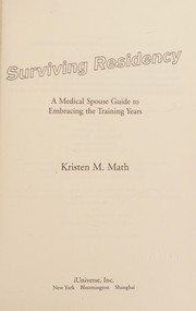 Cover of Surviving residency by Kristen M. Math