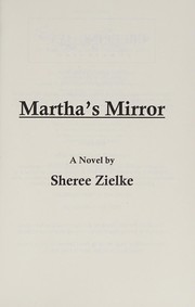 Front cover of Martha's mirror by Sheree I. R. Zielke