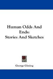 Cover of Human odds and ends by George Gissing