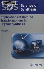 Front cover of Applications of Domino Transformations in Organic Synthesis, Workbench Edition by Scott A. Snyder