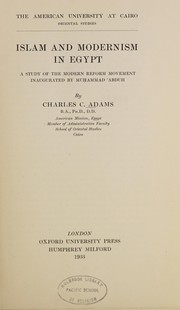Front cover of Islam and modernism in Egypt by Adams, Charles C.