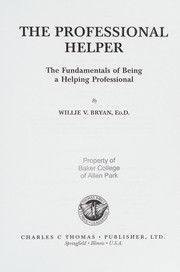 Cover of The professional helper by Willie V. Bryan
