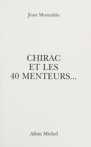 Cover of Chirac et les 40 menteurs by Jean Montaldo