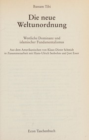 Front cover of Die neue Weltunordnung. Westliche Dominanz und islamischer Fundamentalismus by Bassam Tibi