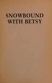 Cover of Snowbound With Betsy by Carolyn Haywood