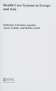Front cover of Health care systems in Europe and Asia by Uchida, Yasuo Prof