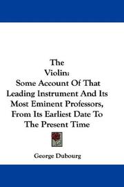 Cover of The violin by George Dubourg