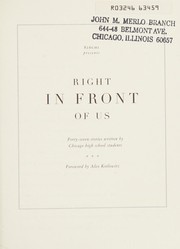 Front cover of Right in Front of Us by Alex Kotlowitz