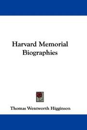 Front cover of Harvard memorial biographies by Thomas Wentworth Higginson