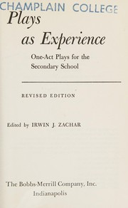 Front cover of Plays As Experience One-Act Plays for the Secondary by Zachar                       Ij